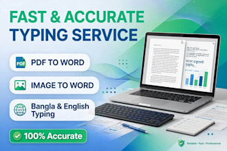 do fast english and bangla typing, pdf to word, data entry
