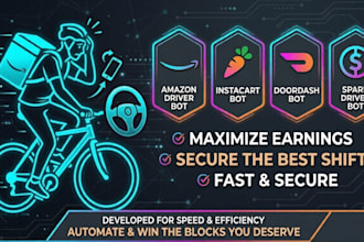 develop amazon driver bot instacart bot doordash bot and spark driver bot