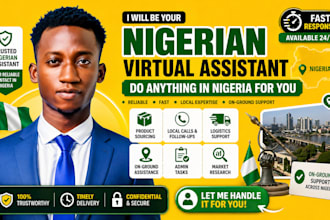 do anything in nigeria and handle errands, market research