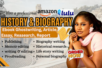 write history book, biography, memoir editing, ghostwriting, proofreading