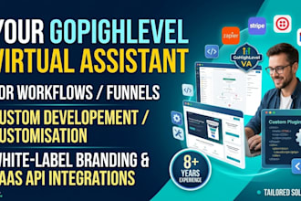 be your ghl VA for workflows, funnels, custom developement annd customisation