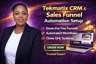 set up your tekmatix CRM automation workflow and sales funnel clone ghl