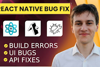 fix react native and expo bugs, errors, and app issues