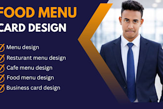design restaurant menu, cafe menu, food menu and business card professionally