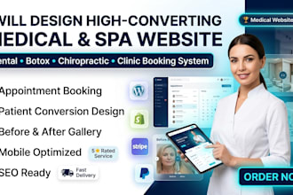 design a stunning medical spa, chiropractor, dental, clinic or botox website
