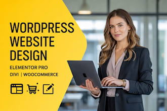 wordpress website design using elementor pro, divi and woocommerce wordpress web