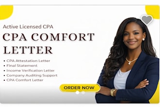 provide CPA verification letter comfort letter and income verification