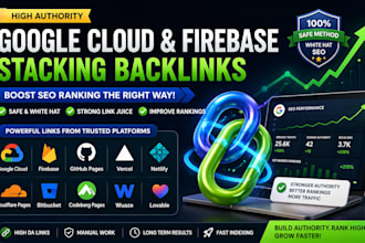 build google cloud firebase stacking backlinks for  ranking