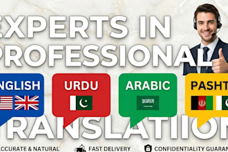 translate english to urdu, arabic, and pashto professionally