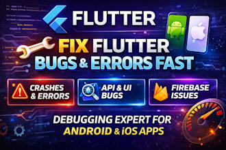 debug and fix flutter app bugs, firebase issues