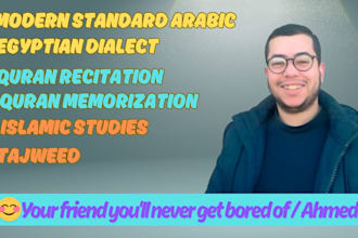 teach you msa, egyptian dialect, quran and islamic studies