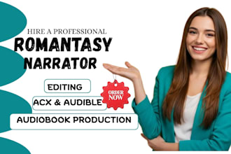 be your female fiction romantasy audiobook narrator for audible
