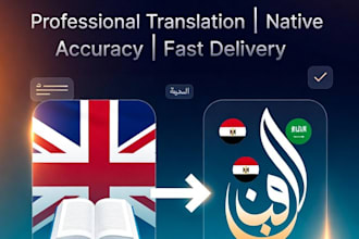 professionally translate what you need as a native arabic speaker