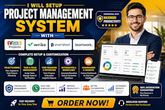 setup project management system with zoho projects, wrike, smartsheet teamwork