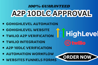 twilio a2p 10dlc verification funnel in gohighlevel, carrier approval, workflows