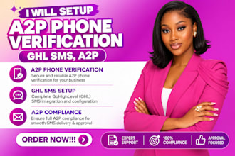 set up phone verification, ghl a2p and twilio a2p 10dlc