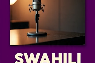record a professional female swahili voice over for your video