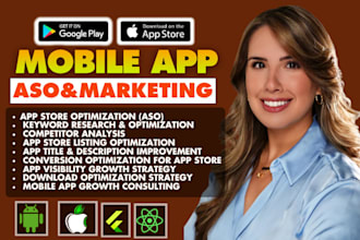 do app store optimization aso and mobile app marketing to boost downloads