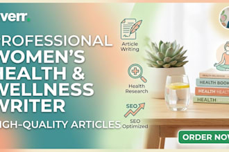 write professional health and wellness articles for women
