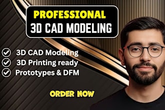 do 3d cad modeling for 3d printing prototyping manufacturing