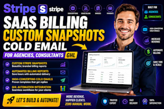 stripe saas billing custom snapshots cold email for agencies, consultants ghl