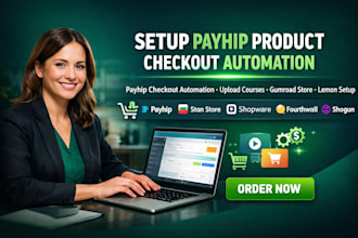 setup payhip checkout automation upload courses gumroad store list product lemon