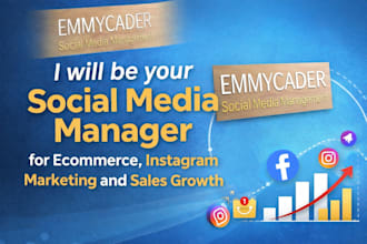 be your social media manager for ecommerce, instagram marketing and sales growth