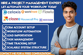 setup celoxis cloze workfront nocodb crm  flowlu crm housecall pro automation