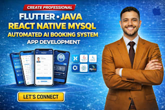 flutter,java,react native mysql automated ai booking system app development