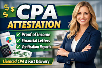 issue a certified CPA attestation letter for your business or personal needs
