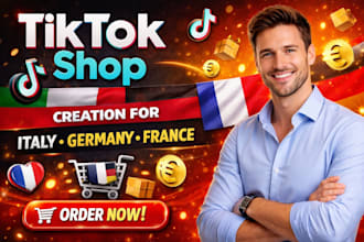 create tiktok shop account for italy, germany, and france fast approval