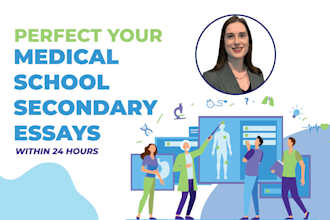 perfect your medical school secondary essays within 24 hours