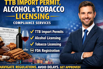 handle ttb import permit alcohol and tobacco licensing compliance services
