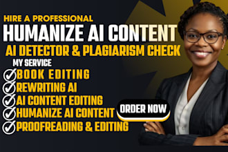 edit ai content, humanize ai content, copy edit, plagiarism check, thesis book