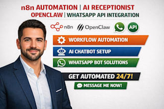 n8n automation ai receptionist open claw setup whatsapp chatbot API integration