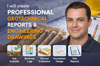 do professional geotechnical reports and engineering drawings for your project