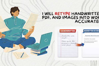 retype handwritten, PDF and images into word accurately