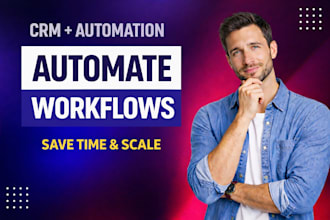 build CRM automation and workflow system for your business
