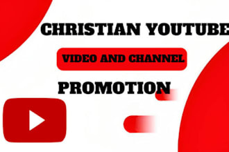 do christian youtube channel promotion