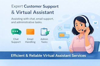 provide customer support and virtual assistant
