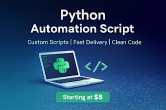 create a custom python automation script for your tasks