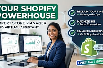 manage your shopify store operations to reclaim your time and scale daily sales