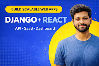build scalable django rest API and react web applications