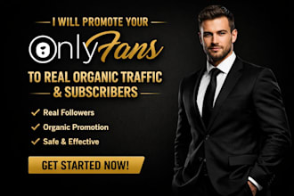 promote your onlyfans account for real engagement fans traffic and growth