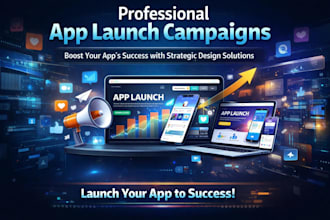 do campaign for your app launch create promo videos