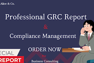 do grc report service, compliance audit and risk assessment