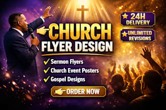design professional church flyer, sermon flyer and church event post