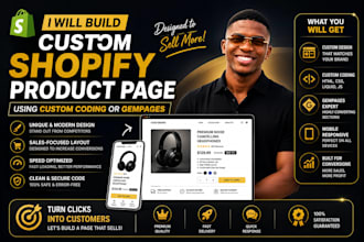 build a custom shopify product page using custom coding or gempages
