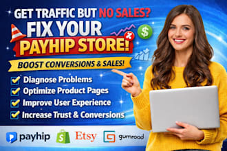 fix your payhip store traffic but no sales problem and boost conversions
