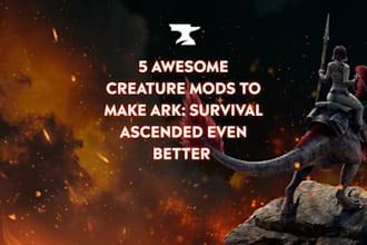 professional game modder for unreal engine 4,unreal engine 5 ark mods